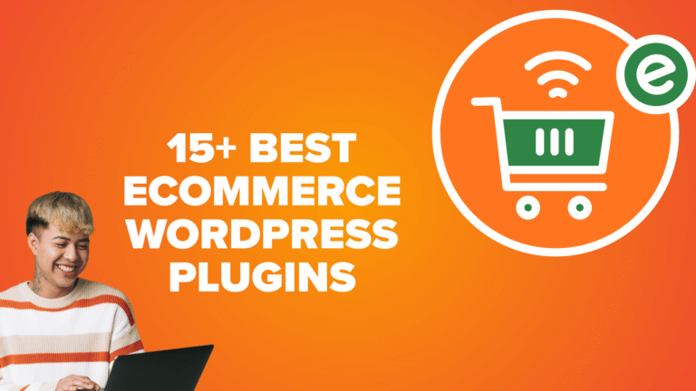 Best 15+ Wordpress Plugins for Your eCommerce Store in 2026